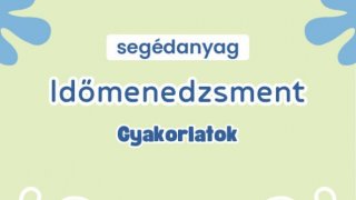 Időbeosztás gyakorlatai